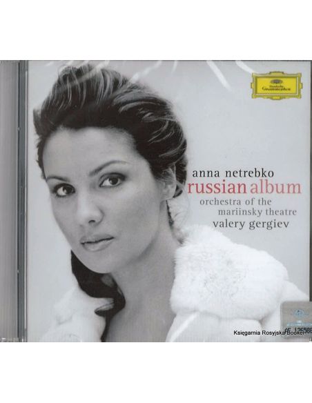 Anna Netrebko. Russian Album