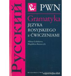 Gramatyka języka rosyjskiego z ćwiczeniami. Albina Gołubiewa, Magdalena Kuratczyk