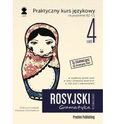 Rosyjski w tłumaczeniach. Gramatyka 4. Poziom B2-C1