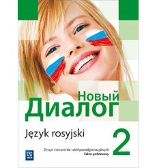 Nowyj Dialog. Język rosyjski. Zeszyt ćwiczeń. Część 2
