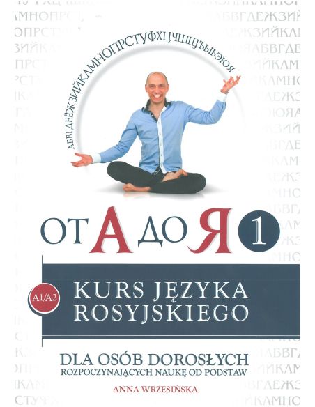 От А до Я 2. Kurs Języka Rosyjskiego 
