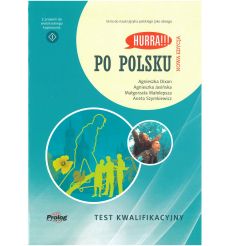 Hurra! Po polsku. Test kwalifikacyjny. Nowa Edycja