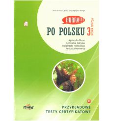 Hurra! Po polsku 3. Przykładowe testy certyfikatowe